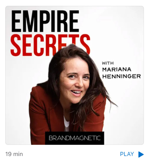 Empire Secrets: "The Irony of Burning Out From Passion" with Mariana Henninger and stress coach, April Likins